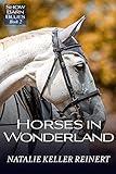 Horses in Wonderland (Show Barn Blues Book 2)