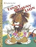 Tawny Scrawny Lion (Little Golden Book)