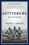 Gettysburg: The Last Invasion (Vintage Civil War Library)