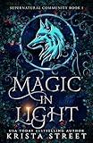 Magic in Light (Supernatural Community Book 1)