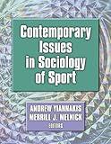 Contemporary Issues in Sociology of Sport