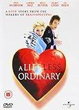 A Life Less Ordinary