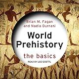 World Prehistory: The Basics