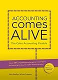 Accounting Comes Alive: The Color Accounting Parable