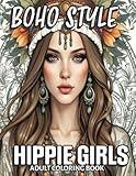 Boho Style Hippie Girls - Fashion Coloring Book for Adults: 52 exclusive grayscale designs, featuring elegant models in Bohemian chic attire with ... for stress relief and creative expression.