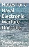 Notes for a Naval Electronic Warfare Doctrine