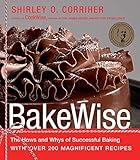 BakeWise: The Hows and Whys of Successful Baking with Over 200 Magnificent Recipes