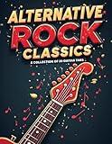 Alternative Rock Classics: 20 Guitar Tab Collection