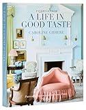Interiors for a Life in Good Taste