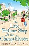 Little Perfume Shop Off The Champs-Elysees