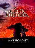 Celtic Thunder-Mythology