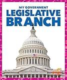 Legislative Branch (Pogo Books: My Government)