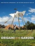 Origami In The Garden