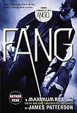 By James Patterson Fang: A Maximum Ride Novel (Paperback) January 4, 2011
