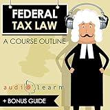Federal Tax Law AudioLearn