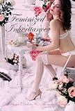 Feminized Inheritance: A First Time, New Adult, LGBTQ+ Short-Read Romance (Fantasy Transformations)