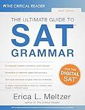 Sixth Edition, The Ultimate Guide to SAT® Grammar