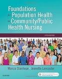 Foundations for Population Health in Community/Public Health Nursing