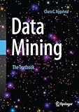 Data Mining: The Textbook