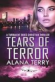 Tears of Terror (Christian Thriller Box Sets Book 5)