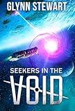 Seekers in the Void: A Space Opera Novel