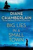 Big Lies in a Small Town: A Novel