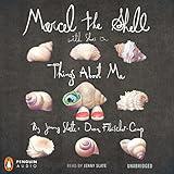 Marcel the Shell with Shoes On: Things About Me