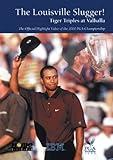 The Louisville Slugger! 2000 PGA CHAMPIONSHIP
