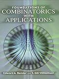Foundations of Combinatorics with Applications (Dover Books on Mathematics)