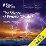 The Science of Extreme Weather