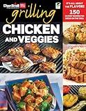 Char-Broil Grilling Chicken & Veggies (Creative Homeowner) 150 Delicious, Easy-to-Follow Recipes to Grill, BBQ, and Smoke Chicken, Vegetables, Sides, & Desserts, with Over 150 Color Photographs