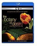 The Botany of Desire [Blu-ray]