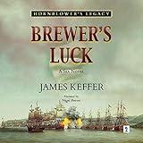 Brewer's Luck: Hornblower's Legacy