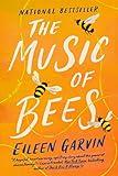 The Music of Bees: A Novel