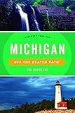 Michigan Off the Beaten Path®: Discover Your Fun (Off the Beaten Path Series)