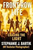 Front Row Life: Chasing the Light: A 70-Year-Old’s Journey into Music Photography and the Power of Saying “Sure”