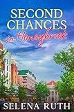 Second Chances in Honeybrook: Small Town Clean & Wholesome Romance