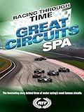 Racing Through Time - Great Circuits - Spa