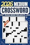 Medium Crossword Puzzle Book For Adults: 80 Fun & Thoughtful Puzzles with Solutions – Perfect for Adults & Teens