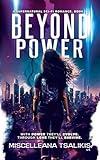 Beyond Power: A Supernatural Sci-Fi Romance (Spectral Series Book 1)