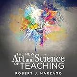 The New Art and Science of Teaching