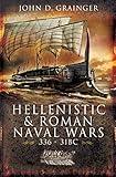 Hellenistic & Roman Naval Wars, 336–31 BC