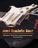 Jimi Hendrix Gear: The Guitars, Amps & Effects That Revolutionized Rock 'n' Roll