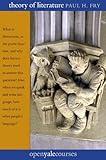 Theory of Literature (The Open Yale Courses Series)