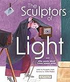 The Sculptors of Light: Poems About Cuban Women Artists