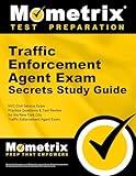 Traffic Enforcement Agent Exam Secrets Study Guide: NYC Civil Service Exam Practice Questions & Test Review for the New York City Traffic Enforcement Agent Exam