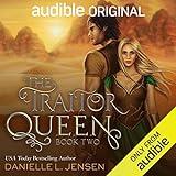The Traitor Queen: Bridge Kingdom, Book 2