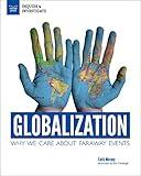 Globalization: Why We Care About Faraway Events (Inquire & Investigate)