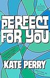Perfect for You (Laurel Heights Book 1)