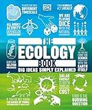 The Ecology Book: Big Ideas Simply Explained (DK Big Ideas)